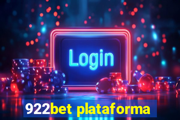 922bet plataforma